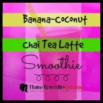 Banana Coconut Chai Tea Latte Smoothie