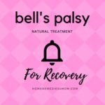 Natural Treatment for Bells Palsy