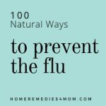 100 Natural Ways to Prevent the Flu